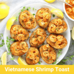How To Make Vietnamese Shrimp Toast At Home Easily?