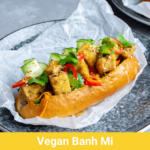 Vegan Tofu Banh Mi (Vegan Vietnamese Sandwich)