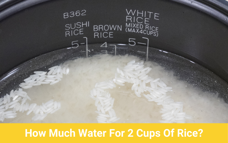 how much water for 2 cups of rice